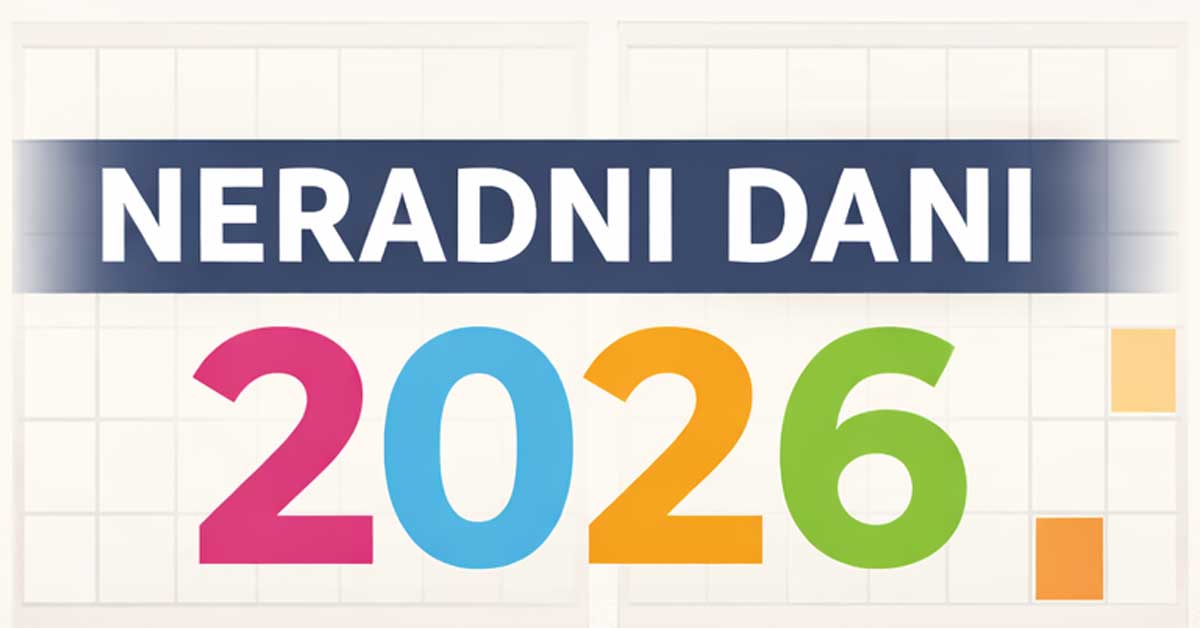 Neradni dani 2026 u Srbiji